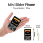 Telefon Mini i19 Pro Slide Button – 2.4", Dual SIM, 2G GSM, camera, FM, Bluetooth, butoane, deblocat